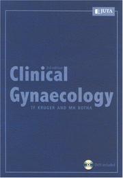 Cover of: Clinical Gynaecology by T. F. Kruger, M. H. Botha