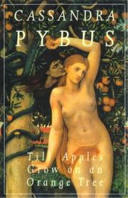 Cover of: `Til Apples Grown on an Orange Tree by Cassandra Pybus