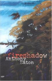 Cover of: Fireshadow by Anthony Eaton