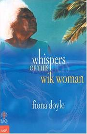 Whispers of This Wik Woman by Fiona Doyle