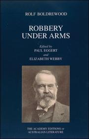 Cover of: Robbery Under Arms (Academy Editions of Australian Literature) by Paul Eggert