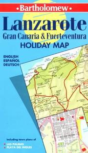 Cover of: Lanzarote and Gran Canaria (Bartholomew Holiday Map) by Mike Cottingham