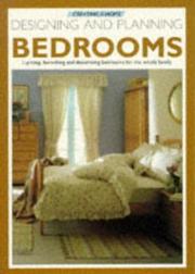 Cover of: Designing and Planning Bedrooms (Creating a Home)