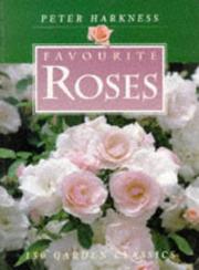 Cover of: Favourite Roses by Peter Harkness