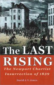 Cover of: The Last Rising: The Newport Chartist Insurrection of 1839