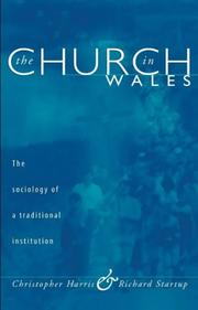 Cover of: The Church in Wales: The Sociology of a Traditional Institution
