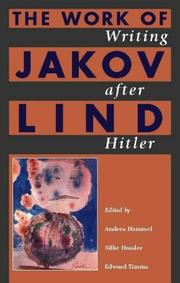 Cover of: Writing after Hitler: The Work of Jakov Lind
