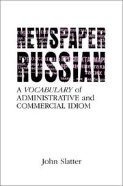 Cover of: Newspaper Russian: A Vocabulary of Administrative and Commercial Idiom