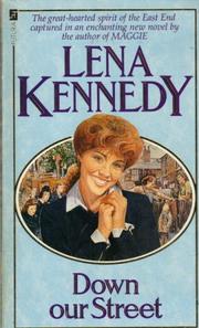 Cover of: Down Our Street by Lena Kennedy