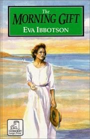 Cover of: The Morning Gift by Eva Ibbotson