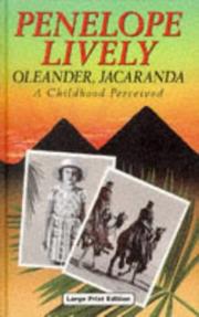Cover of: Oleander, Jacaranda by Penelope Lively