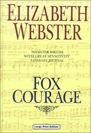 Cover of: Fox Courage by Elizabeth Webster