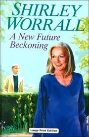 Cover of: A New Future Beckoning by Shirley Worrall