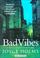 Cover of: Bad Vibes