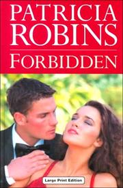 Cover of: Forbidden (Ulverscroft Large Print Series) by Patricia Robins