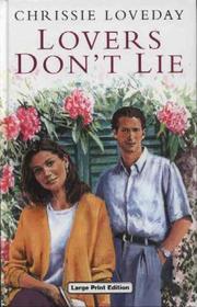 Cover of: Lovers Don't Lie by Chrissie Loveday