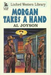 Cover of: Morgan Takes a Hand | Al Joyson