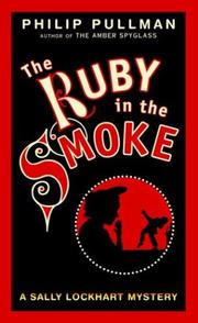 Cover of: The Ruby in the Smoke (Sally Lockhart Trilogy, Book 1) by Philip Pullman