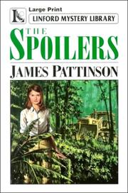 Cover of: The Spoilers by James Pattinson