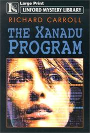 Cover of: The Xanadu Program by Richard Carroll