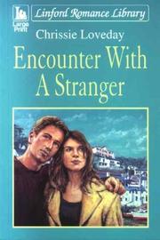 Cover of: Encounter with a Stranger by Chrissie Loveday