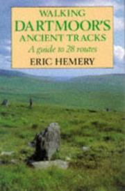 Cover of: Walking Dartmoor's Ancient Tracks by Eric Hemery