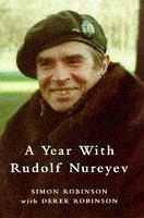 Cover of: A Year with Rudolf Nureyev