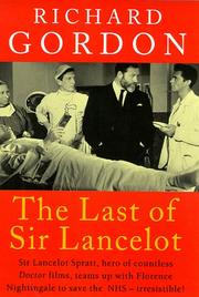 Cover of: The Last of Sir Lancelot by Richard Gordon