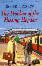 Cover of: The Problem of the Missing Hoyden (A Charles Dodgson & Arthur Conan Doyle Mystery)
