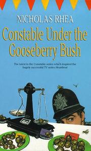 Cover of: Constable Under the Gooseberry Bush (The Constable Series)