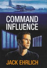 Command Influence by Jack Ehrlich