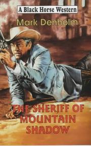 Cover of: The Sheriff of Mountain Shadow
