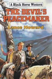 Cover of: The Devil's Peacemaker by Lance Howard