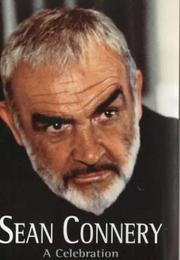 Cover of: Sean Connery:A Celebration