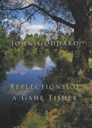 Cover of: Reflections of a Game Fisher | John Goddard