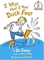 Cover of: I Wish That I Had Duck Feet (Beginner Books(R)) by Dr. Seuss, Dr. Seuss