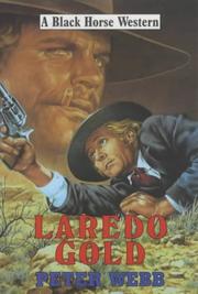 Cover of: Laredo Gold