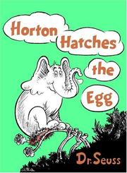 Cover of: Horton Hatches the Egg (Classic Seuss) by Dr. Seuss