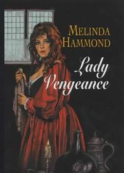 Cover of: Lady Vengeance by Melinda Hammond