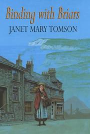 Cover of: Binding with Briars by Janet Mary Tomson, Janet Mary Tomson