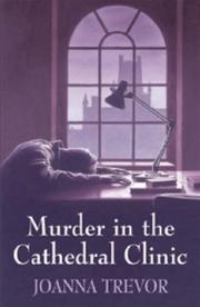 Cover of: Murder in the Cathedral Clinic