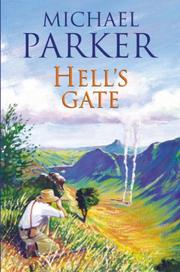 Cover of: Hell's Gate by Michael Parker