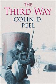 Cover of: The Third Way by Colin D. Peel