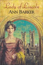 Cover of: Lady of Lincoln by Ann Barker