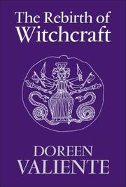 Cover of: The Rebirth of Witchcraft by Doreen Valiente