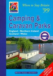 Cover of: Where to Stay Britain '99: Camping & Caravan Parks : England, Northern Ireland, Scotland, Wales (Camping and Caravan Parks Britain)