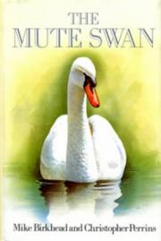 Cover of: The Mute Swan (Helm Field Guides)