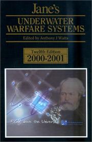 Cover of: Jane's Underwater Warfare Systems 2000-2001 (Jane's Underwater Warfare Systems) by Anthony J. Watts