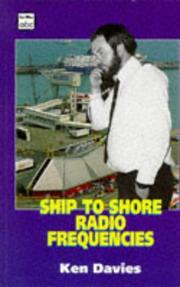 Cover of: ABC Ship to Shore Radio Frequencies (Ian Allan Abc)