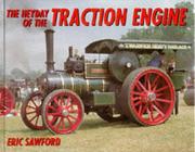 Cover of: The Heyday of the Traction Engine